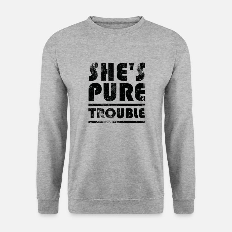 Sie ist purer Ärger... Problem - Unisex Pullover - Weißgrau meliert