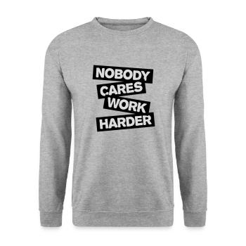 nobody cares work harder - Unisex Pullover - Weißgrau meliert - Vorne - Alina (178cm) & Michal (187cm)
