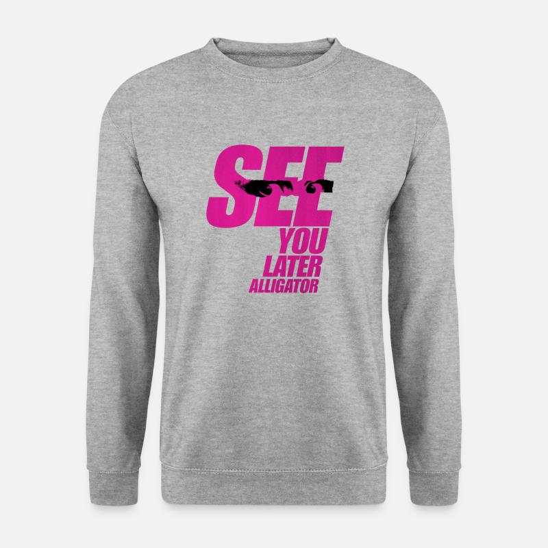 See you later alligator - Unisex Pullover - Weißgrau meliert