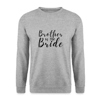 Brother of the Bride Wedding Bachelor Party - Unisex Sweatshirt - salt & pepper - Front - Alina (178cm) & Michal (187cm)