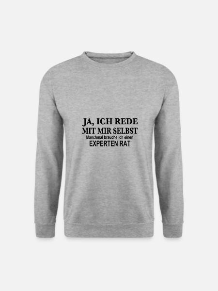 Ich rede mit mir selber, brauche Experten Rat - Unisex Pullover - Weißgrau meliert