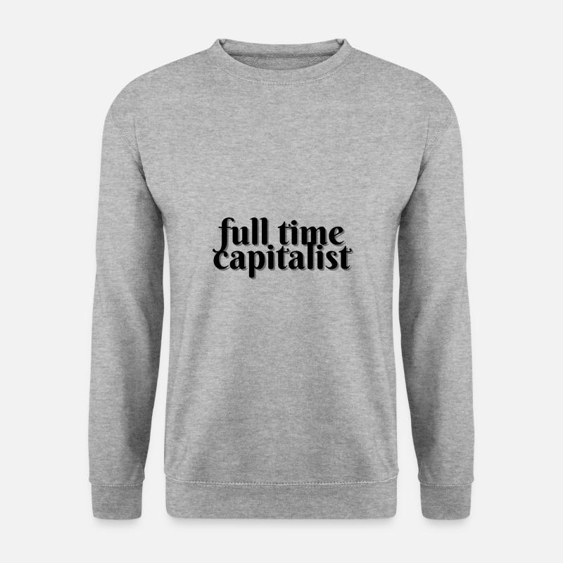 Vollzeit Kapitalist - Unisex Pullover - Weißgrau meliert