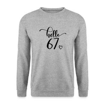 Hello 67 - Süßes Geschenk zum 67. Geburtstag für Frauen - Unisex Pullover - Weißgrau meliert - Vorne - Alina (178cm) & Michal (187cm)