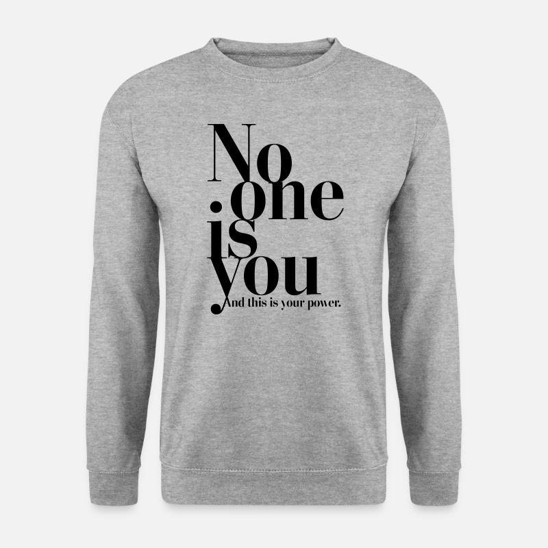 No one is you - Unisex Pullover - Weißgrau meliert