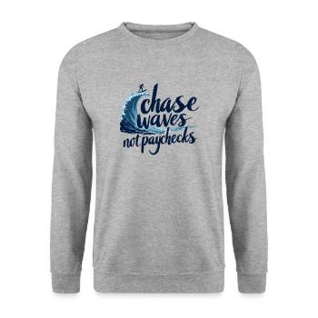 Je chasse les vagues, pas les chèques de paie – Surf et liberté - Sweat-shirt Unisexe - gris chiné - Devant - Alina (178cm) & Michal (187cm)