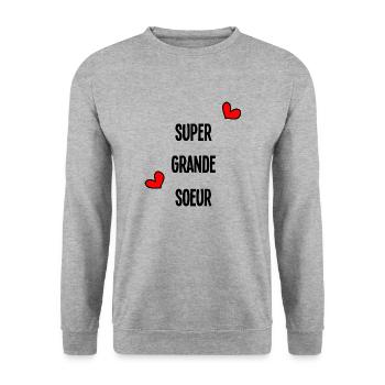 SUPER GRANDE SŒUR. FELICITATIONS. NAISSANCE. - Sweat-shirt Unisexe - gris chiné - Devant - Alina (178cm) & Michal (187cm)