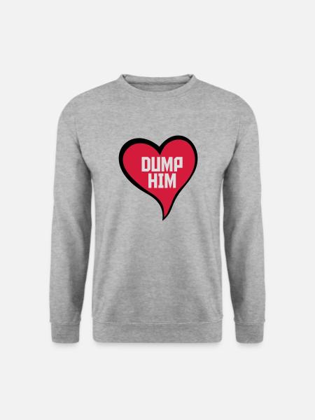 dump him quote logo - Unisex Sweatshirt - salt & pepper
