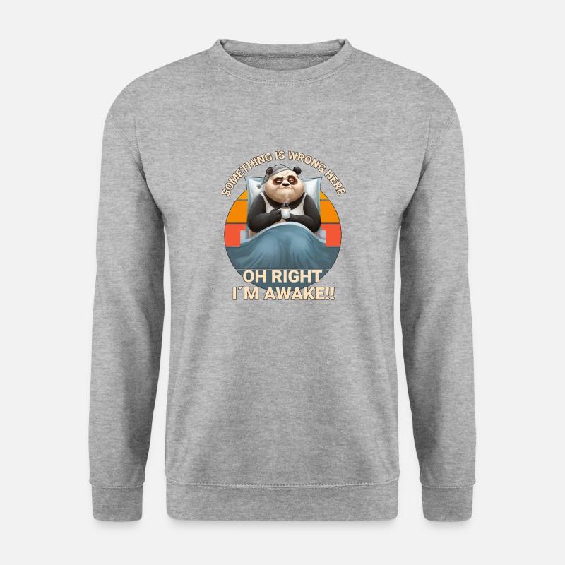 Oh right, I'm awake!! - Unisex Pullover - Weißgrau meliert