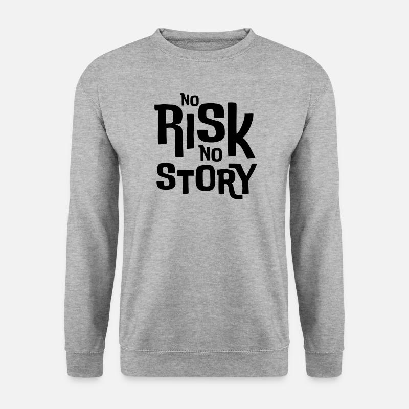 No Risk No Story – Statement T-Shirt - Unisex Pullover - Weißgrau meliert