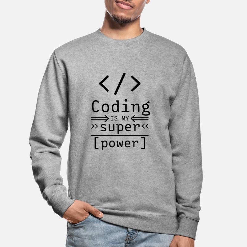Coding Informatique Software Coder programmeur Sweat-shirt Unisexe