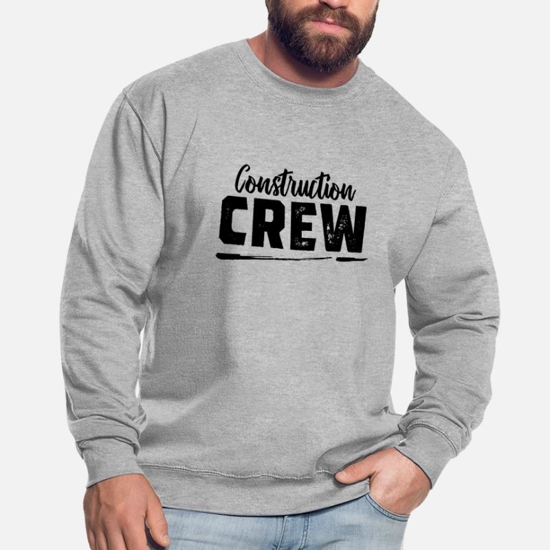 Construction workers Construction workers Construction workers Construction workers Unisex Sweatshirt