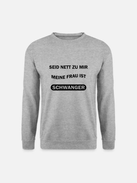 Lustige Männer Sprüche Schwangerschaft Hormone - Unisex Pullover - Weißgrau meliert