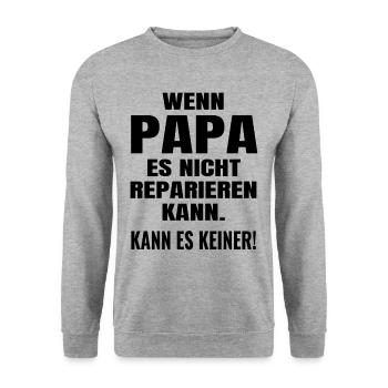 Wenn Papa es nicht reparieren kann Lustige Sprüche - Unisex Pullover - Weißgrau meliert - Vorne - Alina (178cm) & Michal (187cm)