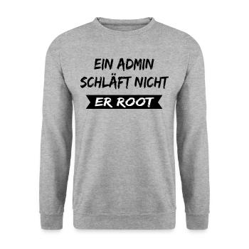 Ein Admin schläft nicht er root , Admin spruch - Unisex Pullover - Weißgrau meliert - Vorne - Alina (178cm) & Michal (187cm)