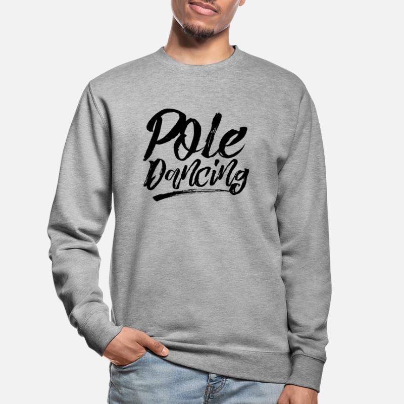 Danseurs de perches Danse Danse Danse Danse Danse Danse Sweat-shirt Unisexe