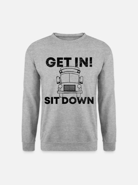 Get in sit down busfahrer - Unisex Pullover - Weißgrau meliert
