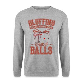 POKER BLUFF card player gift - Unisex Sweatshirt - salt & pepper - Front - Alina (178cm) & Michal (187cm)