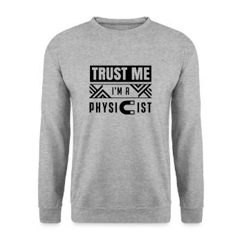 physics - Unisex Sweatshirt - salt & pepper - Front - Alina (178cm) & Michal (187cm)