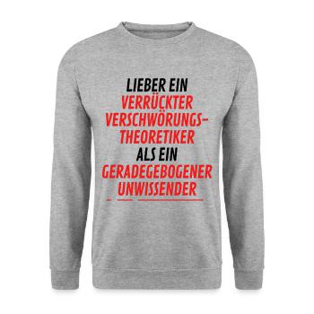 Lustiges Verschwörungstheoretiker Spruch Motiv - Unisex Pullover - Weißgrau meliert - Vorne - Alina (178cm) & Michal (187cm)