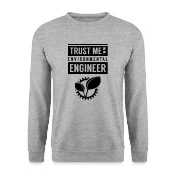 Croyez-moi, je suis ingénieur en environnement - Sweat-shirt Unisexe - gris chiné - Devant - Alina (178cm) & Michal (187cm)