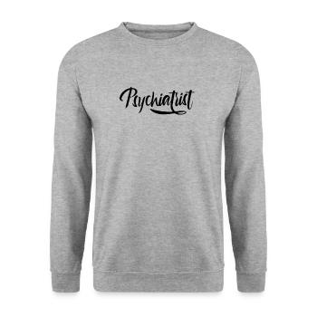 Psychiatre médecin psychiatrie profession d'étudiant - Sweat-shirt Unisexe - gris chiné - Devant - Alina (178cm) & Michal (187cm)
