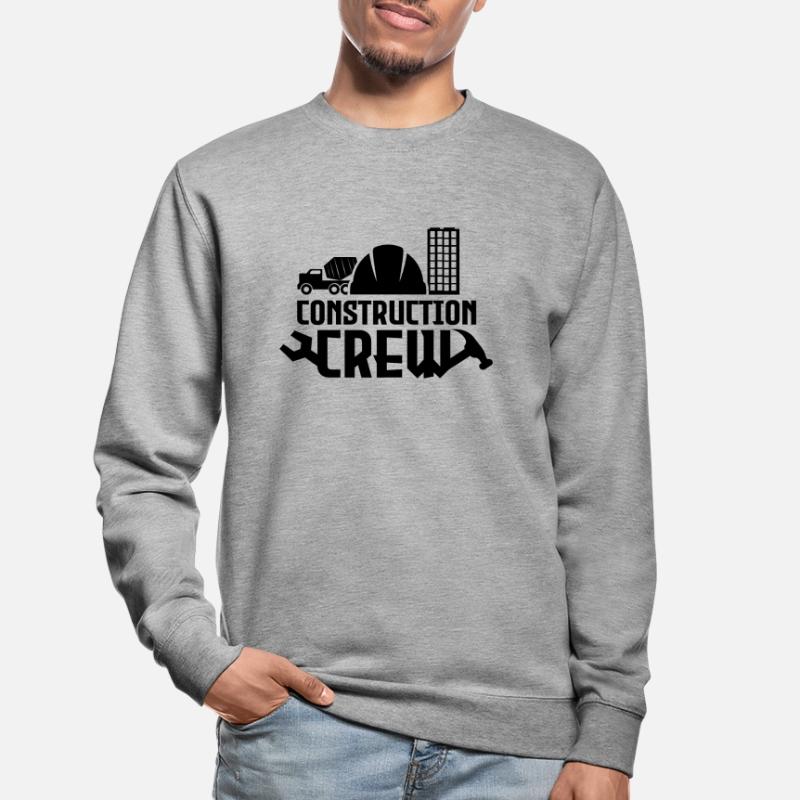 Construction workers team profession building construction site construction work Unisex Sweatshirt