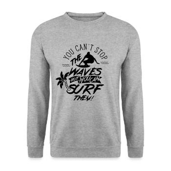 Vous pouvez Les Vagues Ne pas arrêter Surf sur surf - Sweat-shirt Unisexe - gris chiné - Devant - Alina (178cm) & Michal (187cm)