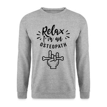 Relax You I Am an Osteopath Osteopathy - Unisex Sweatshirt - salt & pepper - Front - Alina (178cm) & Michal (187cm)