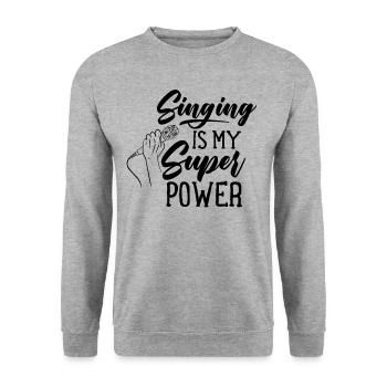 Singen Ist Meine Superkraft Sänger Karaoke Gesang - Unisex Pullover - Weißgrau meliert - Vorne - Alina (178cm) & Michal (187cm)