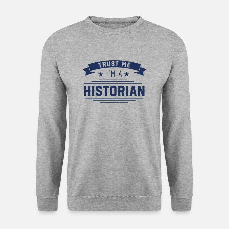 Vertrau mir ich bin Historiker Student Historikeri - Unisex Pullover - Weißgrau meliert