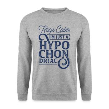 Restez calme Je ne suis qu’un dicton hypocondriaque - Sweat-shirt Unisexe - gris chiné - Devant - Alina (178cm) & Michal (187cm)