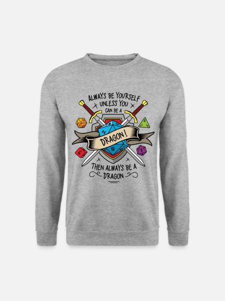 Sei immer du selbst, es sei denn, du kannst ein Drache sein - Unisex Pullover - Weißgrau meliert