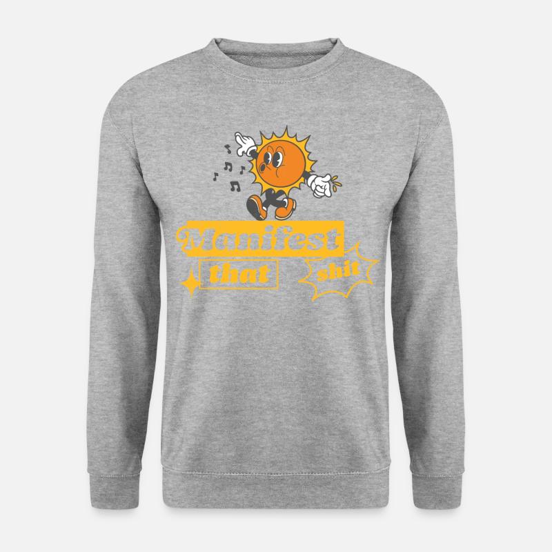Manifest that Shit - Unisex Sweatshirt - salt & pepper