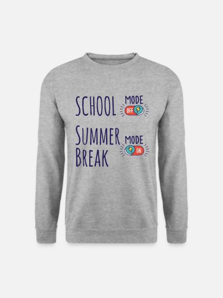 Schule Modus Aus, Sommerferien Modus An - Unisex Pullover - Weißgrau meliert