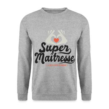 Super maitresse cadeau maîtresse institutrice - Sweat-shirt Unisexe - gris chiné - Devant - Alina (178cm) & Michal (187cm)