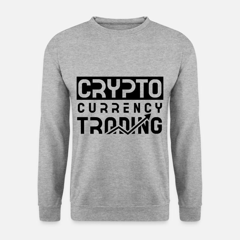 Cryptocurrency Crypto Cryptocurrency Crypto Trader - Unisex Sweatshirt - salt & pepper