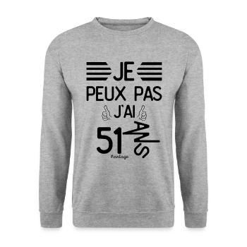 Je Peux Pas J Ai 51 Ans cadeau d anniversaire - Sweat-shirt Unisexe - gris chiné - Devant - Alina (178cm) & Michal (187cm)
