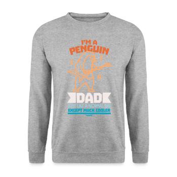 I'm A Penguin Dad Just Like A Normal Dad Except Mu - Unisex Sweatshirt - salt & pepper - Front - Alina (178cm) & Michal (187cm)