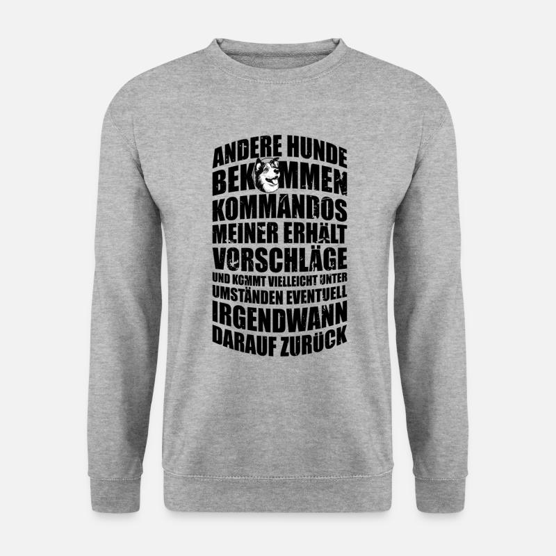 Hundebesitzer Geschenk, Andere Hunde bekommen... - Unisex Pullover - Weißgrau meliert