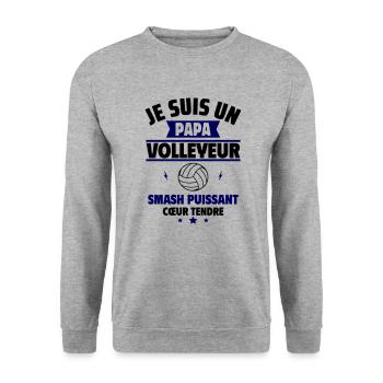 Je suis un papa volleyeur,volley,Volleyball,Sport - Sweat-shirt Unisexe - gris chiné - Devant - Alina (178cm) & Michal (187cm)