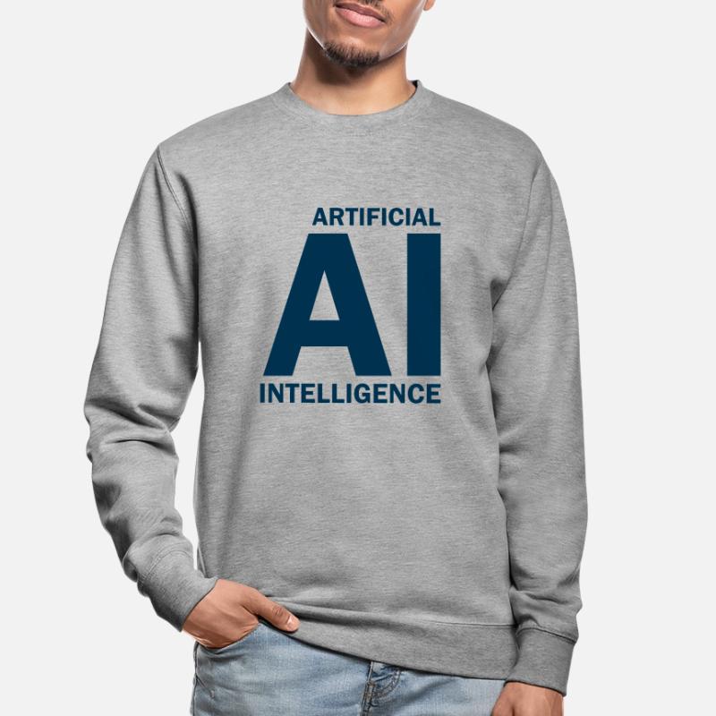 Artificial Intelligence - Artificial Intelligence Unisex Sweatshirt