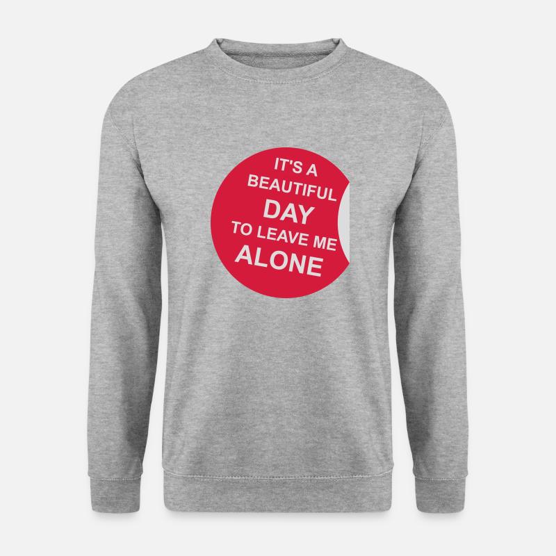 leave me alone day - Unisex Pullover - Weißgrau meliert