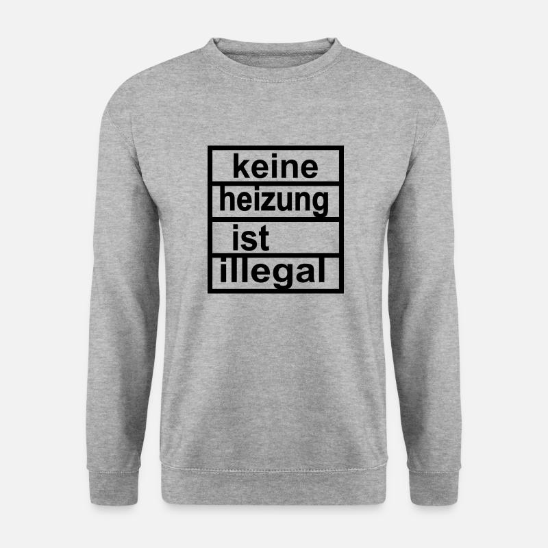 keine heizung ist illegal - Vers.1 - Unisex Pullover - Weißgrau meliert