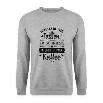 Kaffee lustig Sprüche - Nie alle Tassen im Schrank - Unisex Pullover - Weißgrau meliert - Vorne - Alina (178cm) & Michal (187cm)