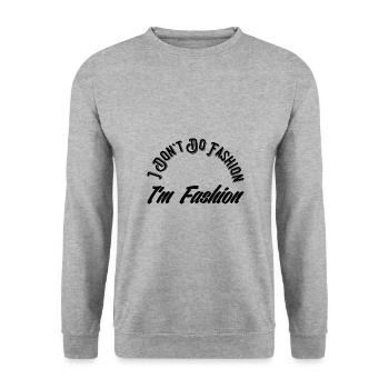 Je ne fais pas de mode Je suis de la mode - Sweat-shirt Unisexe - gris chiné - Devant - Alina (178cm) & Michal (187cm)