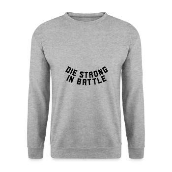 Die strong in battle - Unisex Pullover - Weißgrau meliert - Vorne - Alina (178cm) & Michal (187cm)