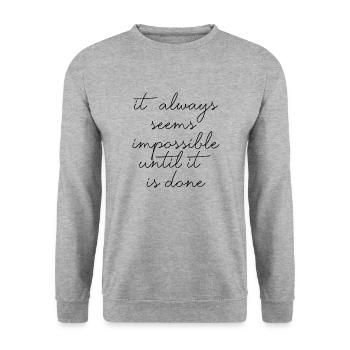 citations citation motivation inspiration impossible - Sweat-shirt Unisexe - gris chiné - Devant - Alina (178cm) & Michal (187cm)