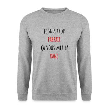 je suis trop parfait ça vous met la rage - Sweat-shirt Unisexe - gris chiné - Devant - Alina (178cm) & Michal (187cm)