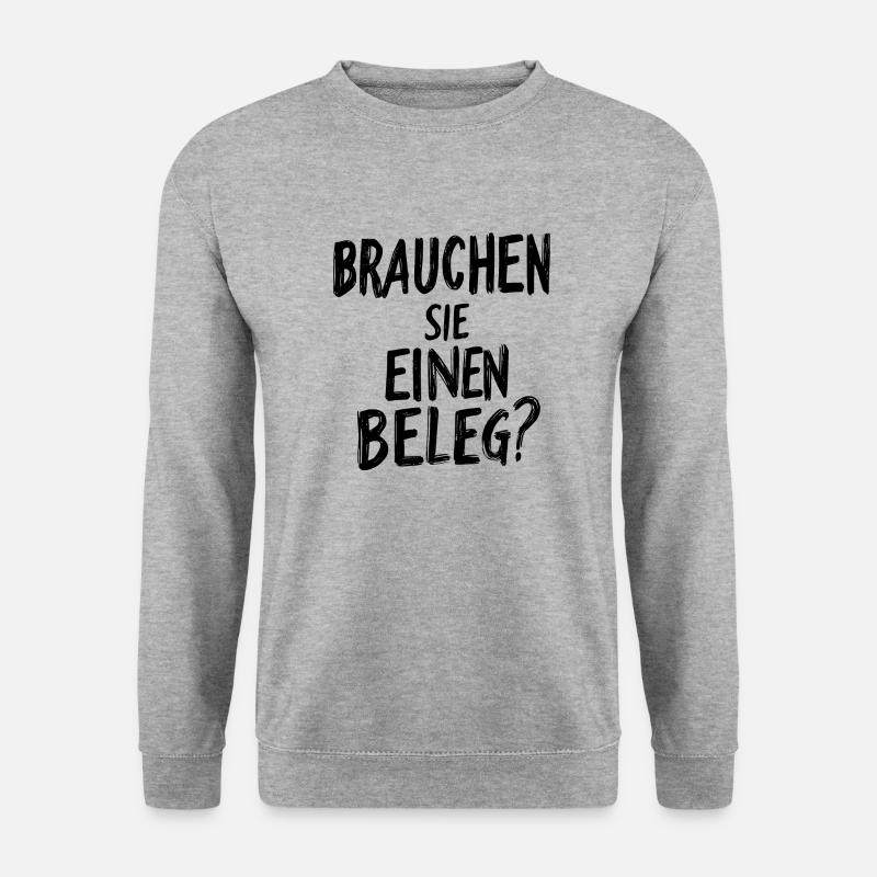 Brauchen Sie einen Beleg? - schwarz - Unisex Pullover - Weißgrau meliert