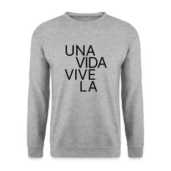 Una Vida, Vive La – One Life in Spanish - Unisex Sweatshirt - salt & pepper - Front - Alina (178cm) & Michal (187cm)